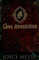 THE LOVE REVOLUTION