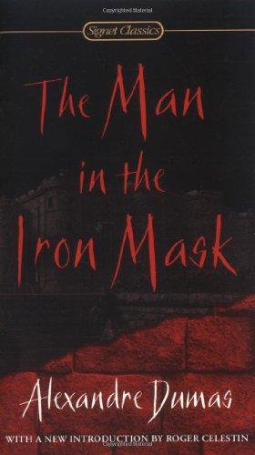 The Man in the Iron Mask (Signet Classics) 