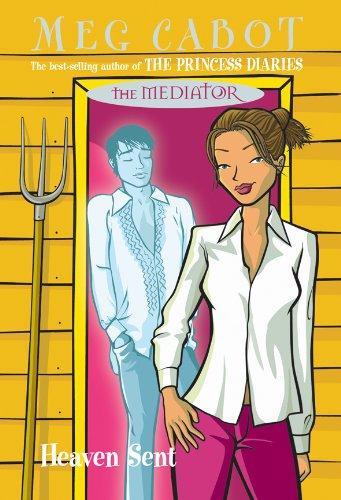 The Mediator 6: Heaven Sent (Mediator)