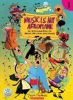 Music Is My Aeroplane (Level-1)