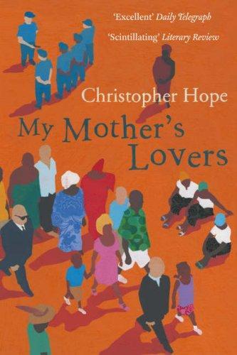My Mother's Lovers: A Novel