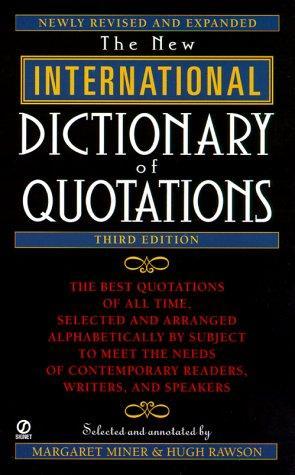 New International Dictionary of Quotations, 3rd Edition