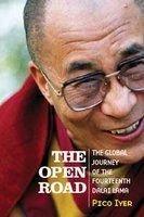 The Open Road: The Global Journey of the Fourteenth Dalai Lama