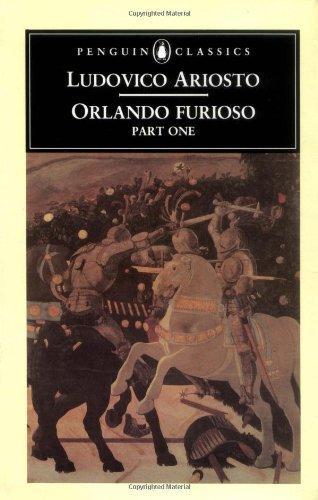 Orlando Furioso: A Romantic Epic: Part 1 (Penguin Classics) (Pt. 1)
