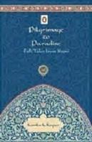 Pilgrimage to Paradise : Sufi Tales from Rumi