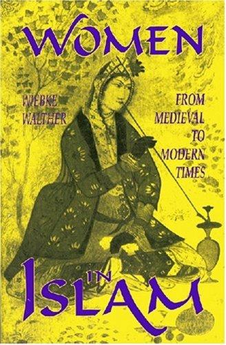 Women in Islam/from Medieval to Modern Times