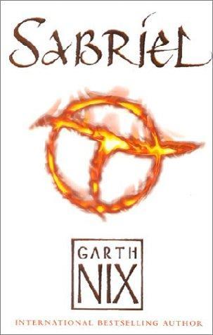 Sabriel (The Abhorsen Trilogy, #1)