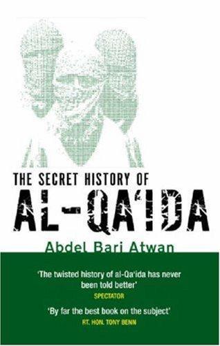 The Secret History Of Al-Qa'ida 