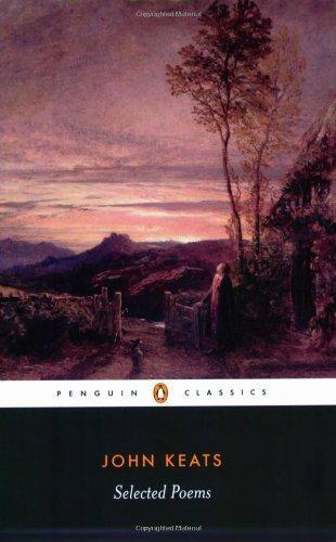 John Keats: Selected Poems (Penguin Classics: Poetry)
