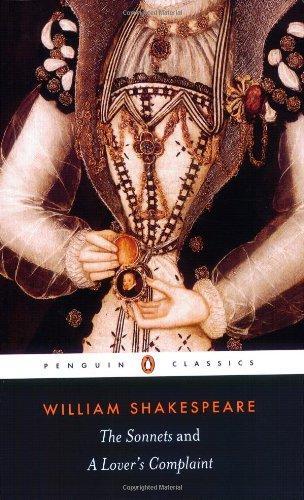 The Sonnets and A Lover's Complaint (Penguin Classics)
