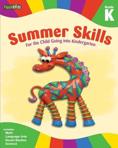 Summer Skills: Grade K (Flash Kids Summer Skills) 