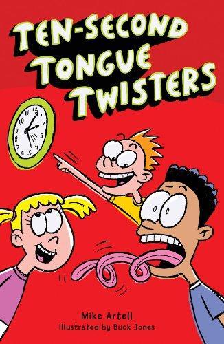 Ten-Second Tongue Twisters 