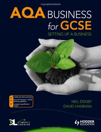 Aqa Business for Gcse: Setting Up a Business (Aqa for Gcse)