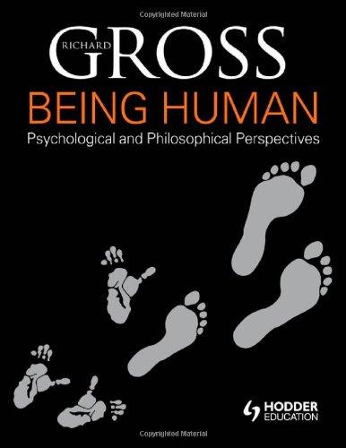 Being Human: Psychological and Philosophical Perspectives