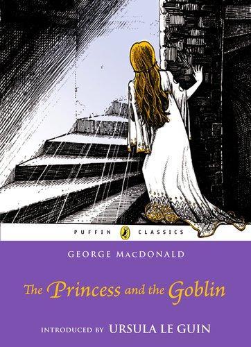 PUFFIN CLASSICS : PRINCESS AND THE GOBLIN