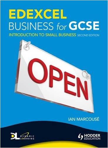 Edexcel Business for Gcse: Introduction to Small Business