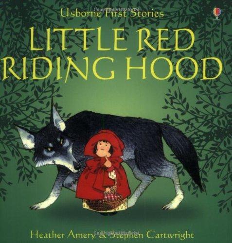 Usborne First Stories: Little Red Riding Hood