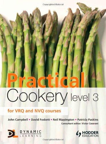  Practical Cookery. Level 3 