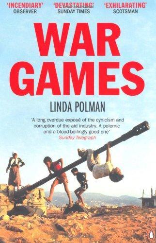 War Games: The Story of Aidand War in Modern Times 