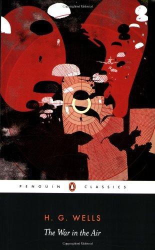 The War in the Air (Penguin Classics) 