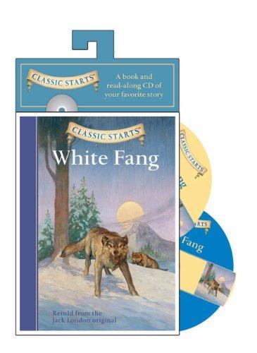 Classic Starts Audio: White Fang (Classic Starts Series) 