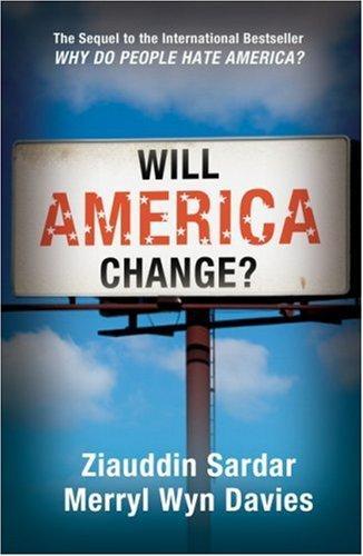 WILL AMERICA CHANGE?: A CONTINUING STORY