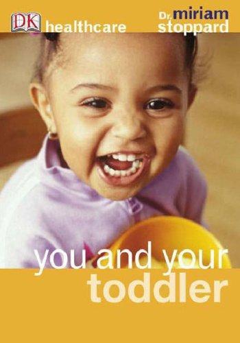 You and Your Toddler (DK Healthcare) 
