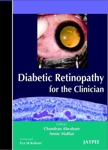 DIABETIC RETINOPATHY FOR THE CLINICIAN,2009