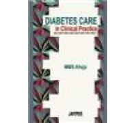 Diabetes Care in Clinical Practice