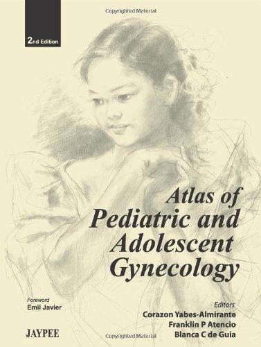 Atlas of Pediatric and Adolescent Gynecology