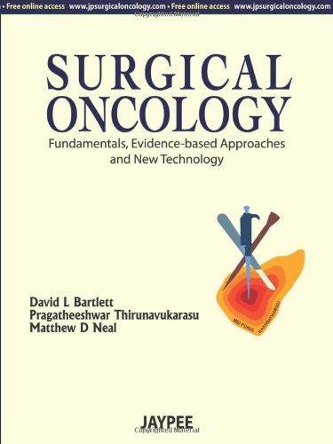 Textbook of Surgical Oncology: Fundamentals, Evidence-Based Approaches and New Technologies