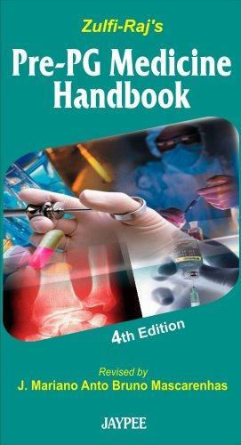Zulfi Raj's Pre PG Medicine Handbook 4th Ed