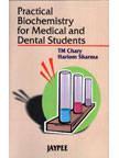 Practical Biochemistry For Medical And Dental Students