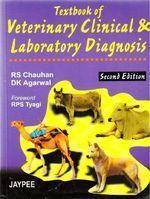 Textbook of Veterinary, Clinical and Laboratory Diagnosis