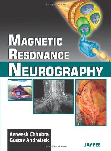 Magnetic Resonance Neurography