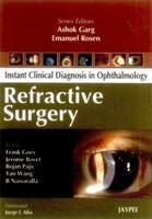 REFRACTIVE SURGERY INSTANT CLINICAL DIAGNOSIS IN OPHTHALOMOLOGY,1/E,2009