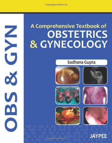 A Comprehensive Textbook of Obstetrics and Gynecology