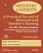 A Practical Record Of Maternal And Newborn Nursing,4/e