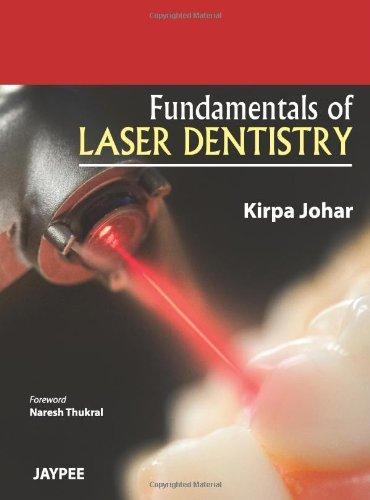 Fundamentals of Laser Dentistry 