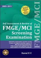 Self Assessment and Review of FMGE / MCI Screening Examination