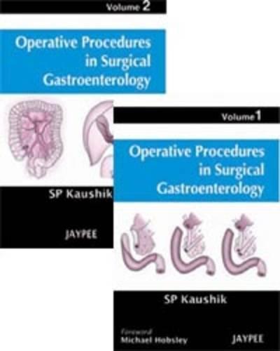 Operative Procedures in Surgical Gastroenterology-2 Vols