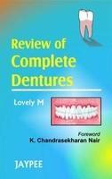 REVIEW OF COMPLETE DENTURES:2005