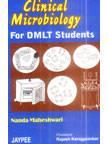 Clinical Microbiology and Parasitology (for DMLTStudents)