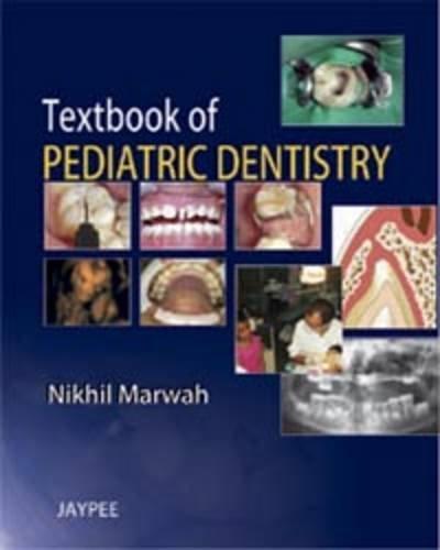 Textbook Of Pediatric Dentistry