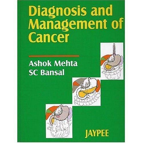 Diagnosis and Management of Cancer 