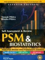 Self Assessment & Review PSM & Biostatistics