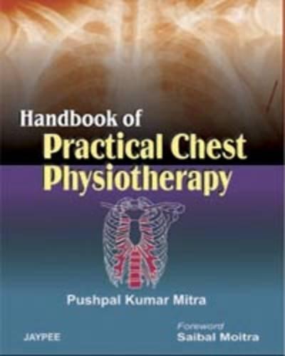 Handbook of Practical Chest Physiotherapy 