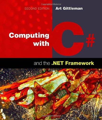 Computing with C# and the .NET Framework