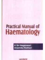 Practical Manual of Haematology
