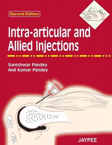 INTRA-ARTICULAR AND ALLIED INJECTIONS, 2/E,2005,